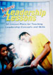 More Leadership Lessons